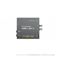 BMD Mini Converter HDMI to SDI 6G HDMI設(shè)備的信號(hào)轉(zhuǎn)換成SD、HD和Ultra HD的SDI視頻格式